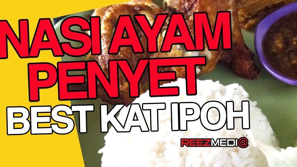 terbaik ayam penyet di ipoh